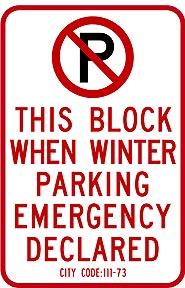 Winter parking emergency sign.